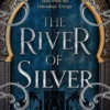 The River of Silver