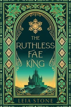 The Ruthless Fae King