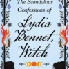 The Scandalous Confessions of Lydia Bennet, Witch
