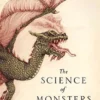 The Science of Monsters