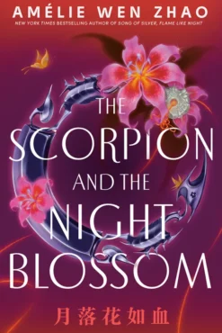 The Scorpion and the Night Blossom