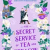 The Secret Service of Tea and Treason