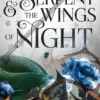 The Serpent and the Wings of Night (svensk utgåva)