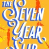The Seven Year Slip