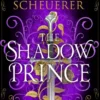The Shadow Prince