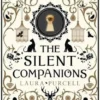 The Silent Companions