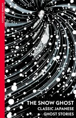 The Snow Ghost and Other Tales