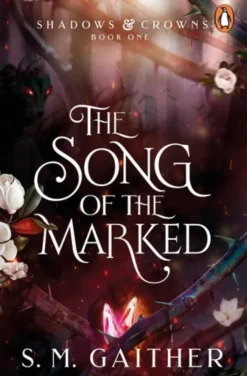 The Song of the Marked
