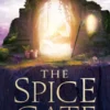 The Spice Gate