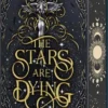The Stars are Dying