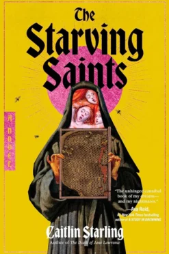 The Starving Saints