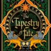 The Tapestry of Fate