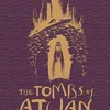The Tombs of Atuan