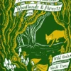 The Treasury of Folklore - Woodlands and Forests