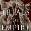 The Trials of Empire