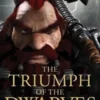 The Triumph of the Dwarves