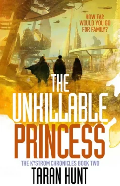 The Unkillable Princess