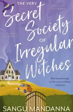 The Very Secret Society of Irregular Witches