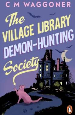 The Village Library Demon Hunting Society