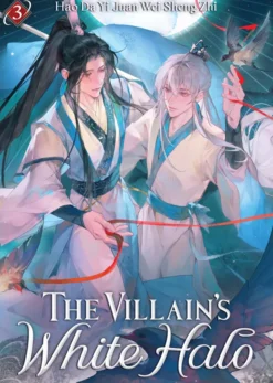 The Villain's White Halo Vol. 3