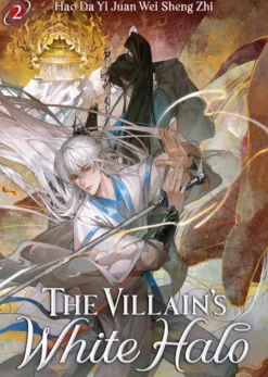 The Villain's White Halo Vol 2