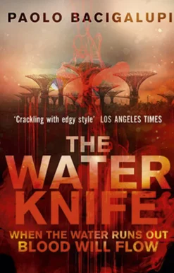 The Water Knife