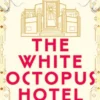 The White Octopus Hotel