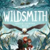 The Wildsmith: Magical Moutain Rescue