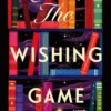 The Wishing Game