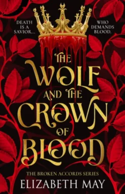 The Wolf and the Crown of Blood