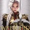 The Wretched Divine