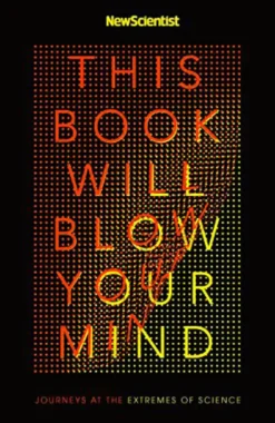 This Book Will Blow Your Mind