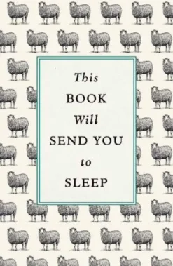 This Book Will Send You to Sleep