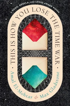This Is How You Lose the Time War