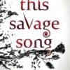 This Savage Song