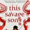 This Savage Song