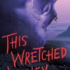 This Wretched Valley