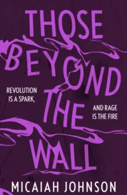 Those Beyond the Wall