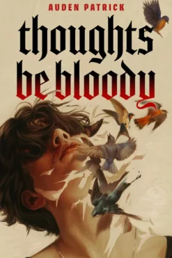 Thoughts Be Bloody