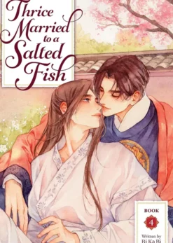 Thrice Married to a Salted Fish Vol 4