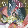 To Gaze Upon Wicked Gods