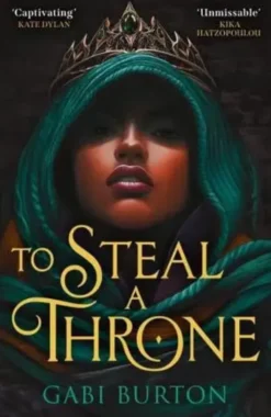 To Steal a Throne