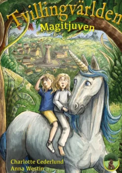 Tvillingvärlden 3 - Magitjuven