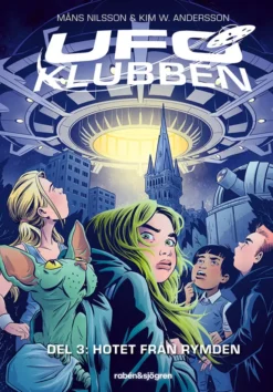 UFO-klubben - Hotet från rymden
