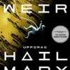 Uppdrag Hail Mary - ensam i rymden