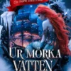 Ur mörka vatten