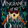 Vengeance of the Pirate Queen