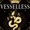 Vesselless