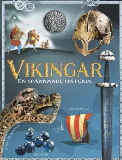 Vikingar: En spännande historia
