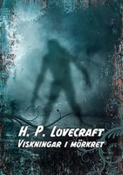 Viskningar i mörkret
